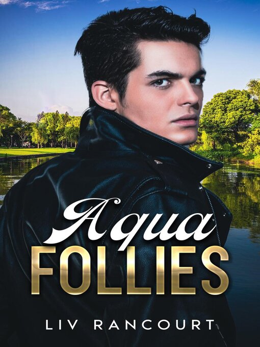 Title details for Aqua Follies by Liv Rancourt - Available